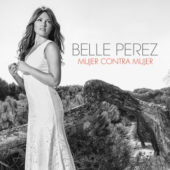 Belle Perez Mujer Contra Mujer (Radio Edit)