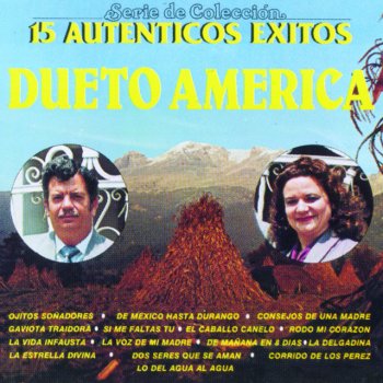 Dueto América Corrido de los Pérez