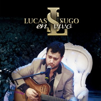 Lucas Sugo Garganta Con Arena (En Vivo)