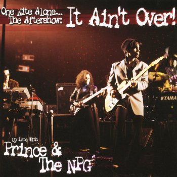 Prince & The New Power Generation Joy In Repetition (Live from One Nite Alone Tour...The Aftershow)