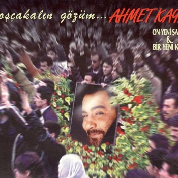 Ahmet Kaya Yakarım Geceleri