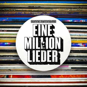 Söhne Mannheims Eine Million Lieder