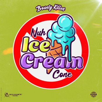 Bounty Killer Nuh Ice Cream Cone