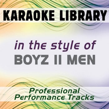 Karaoke Library I'll Make Love To You (Karaoke Version) [In the Style of Boyz II Men]