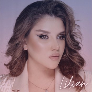 Lilian Yesterday (Armenian Version)