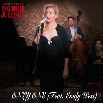 Scott Bradlee's Postmodern Jukebox feat. Emily West Only One