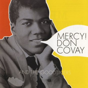 Don Covay & The Goodtimers Come See About Me