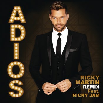 Ricky Martin feat. Nicky Jam Adiós (Mambo Remix)