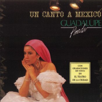 Guadalupe Pineda Popurrí: La Zandunga / La Marimba