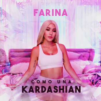 Farina Como una Kardashian