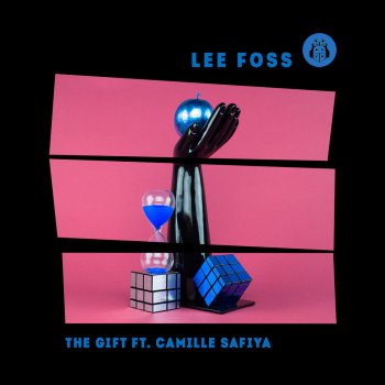 Lee Foss feat. Camille Safiya The Gift