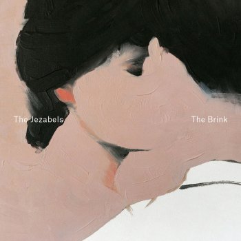 The Jezabels The Brink