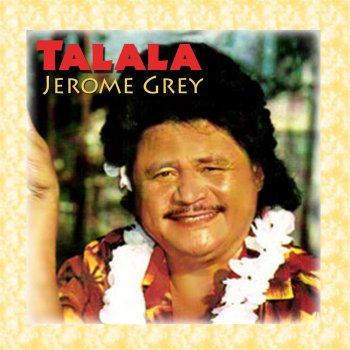 Jerome Grey Tofa Lau Pele