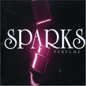 Sparks Perfume (Radio Edit)