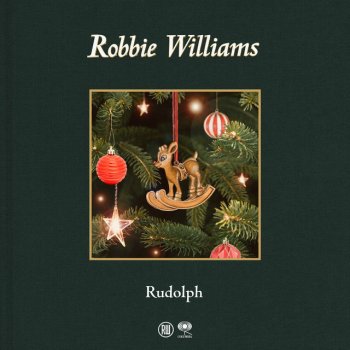 Robbie Williams Rudolph