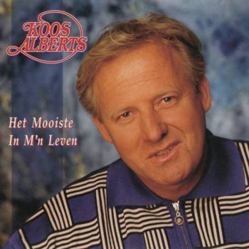 Koos Alberts Tranen Van Verdriet