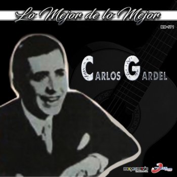 Carlos Gardel La Cumparcita