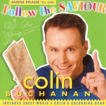 Colin Buchanan Follow the Saviour