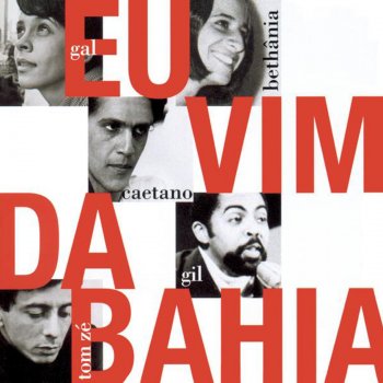 Gal Costa Eu Vim da Bahia