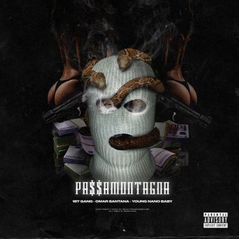 167 Gang feat. Omar Santana & YoungNanoBaby Passamontagna