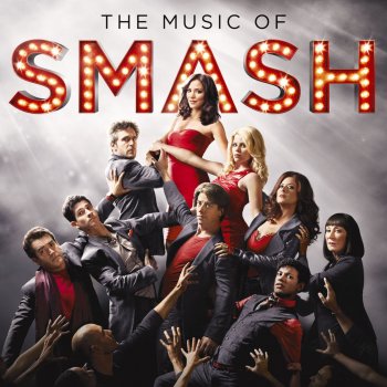 SMASH Cast History Is Made At Night (SMASH Cast Version) [feat. Megan Hilty & Will Chase]