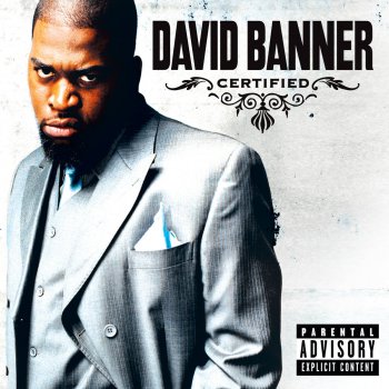 David Banner Play (Explicit))