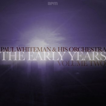 Paul Whiteman and His Orchestra Cherie