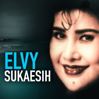 Elvy Sukaesih Kereta Malam