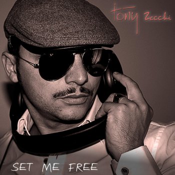 Tony Zecchi Set Me Free (Bsharry Remix)