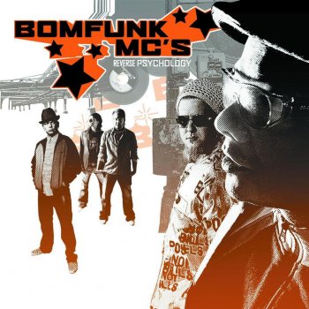 Bomfunk MC’s Reverse Psychology