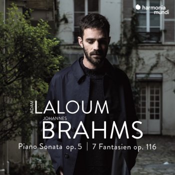 Adam Laloum 7 Fantasien, Op. 116: IV. Intermezzo. Adagio