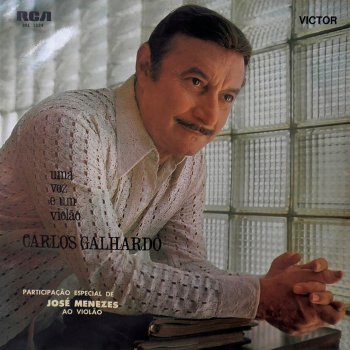 Исполнитель Carlos Galhardo, альбом Uma Voz e um Violão