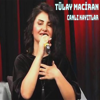 Tülay Maciran Sevmeyi Sen Alıştırdın 2