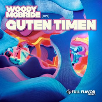Woody McBride Guten Timen