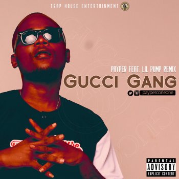 Payper Corleone Gucci Gang - Remix