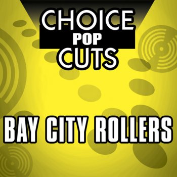 Bay City Rollers I Was Only Dreaming (Re-Recorded)