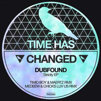 Dubfound Strictly (Medeew & Chicks Luv Us Remix)