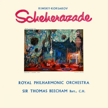 Royal Philharmonic Orchestra feat. Sir Thomas Beecham Scheherazade: III. The Young Prince And The Young Princess