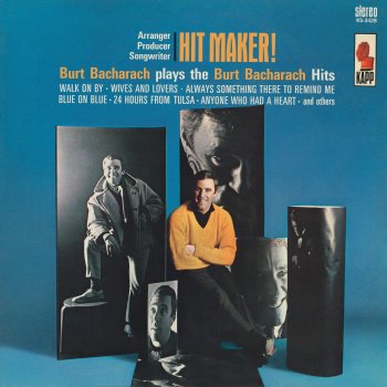 Burt Bacharach Don't Make Me Over