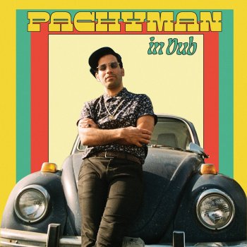 Pachyman Big & Easy