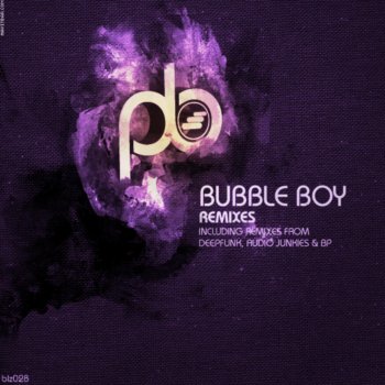Исполнитель Sahar Z, альбом Bubble Boy Remixes