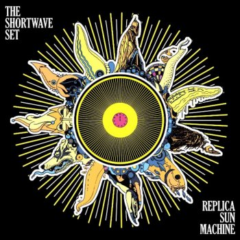 The Shortwave Set Yesterdays to Come (Clothed Dog Remix)