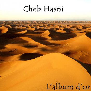 Cheb Hasni Galou Hasni met