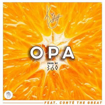 KING feat. CONTÉ THE GREAT Opa