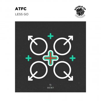 ATFC Less Go (Extended Mix)