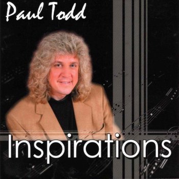 Paul Todd To God Be the Glory