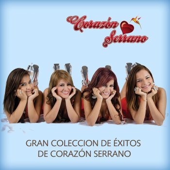 Corazón Serrano Mix Miryam Hernández