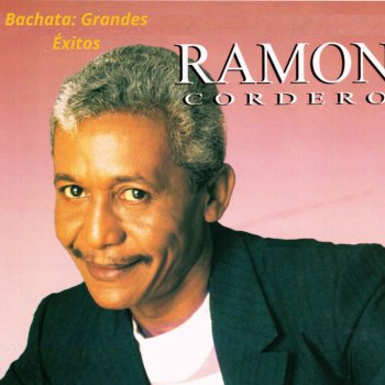 Ramon Cordero feat. Edilio Paredes Con Edilio Paredes