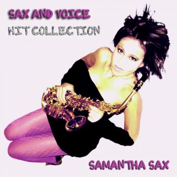 Samantha Sax Can't Take My Eyes Off of You