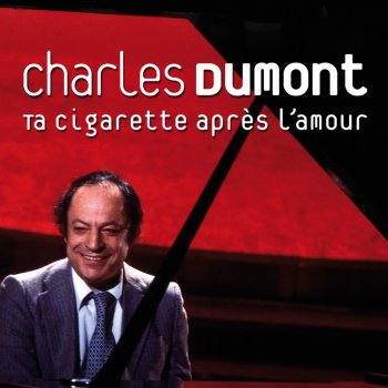 Charles Dumont Prends ta jeunesse